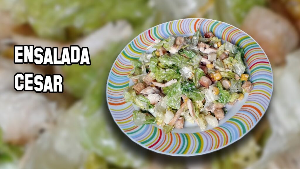 Ensalada Cesar