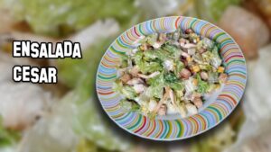 Ensalada Cesar