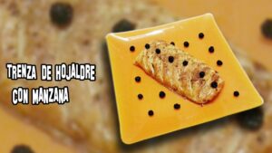 Trenza de Hojaldre con Manzana