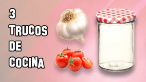 Trucos de Cocina