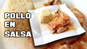 Pollo en Salsa
